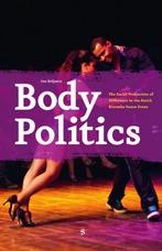 Body politics 9789055893119 Ine Beijaars, Verzenden, Zo goed als nieuw, Ine Beijaars