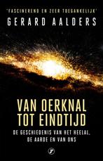 9789089756442 Van oerknal tot eindtijd Gerard Aalders, Boeken, Verzenden, Nieuw, Gerard Aalders