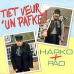 vinyl single 7 inch - Harko + Pao - Tiet Veur Un Pafke!..., Zo goed als nieuw, Verzenden
