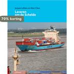 Laveren om de Schelde 9789020981681 Jacques Leblanc, Verzenden, Nieuw, Jacques Leblanc