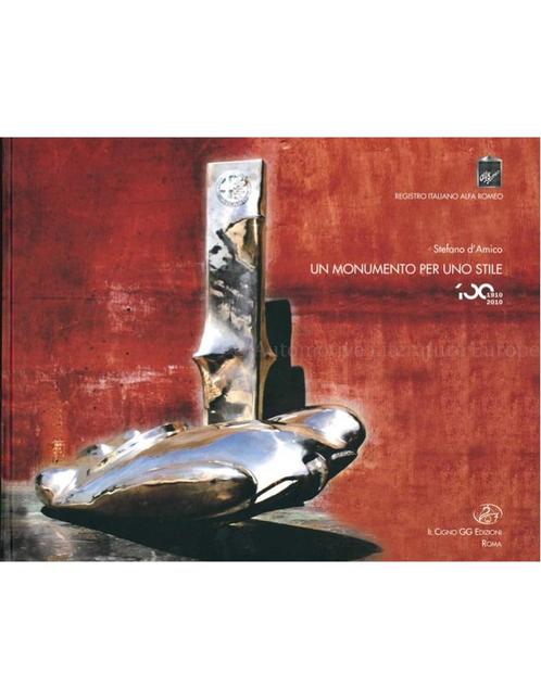 REGISTRO ITALIANO ALFA ROMEO, UN MONUMENTO PER UNO STILE, Boeken, Auto's | Boeken