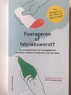 Foerageren, fabrieksvoedsel en fruitvingers 9789461645586, Verzenden, Gelezen