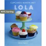 Cupcakes maken met Lola 9789048305872 Romy Lewis, Verzenden, Zo goed als nieuw, Romy Lewis
