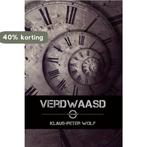 Verdwaasd / Crimineeltjes / 2 9789082345018 Klaus-Peter Wolf, Verzenden, Zo goed als nieuw, Klaus-Peter Wolf