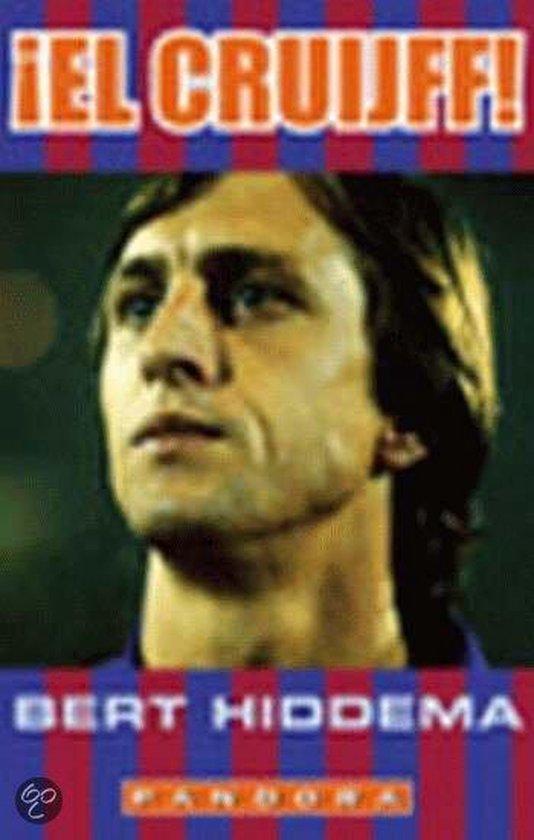 El Cruijff! / Pandora pockets 9789025411725 Bert Hiddema, Boeken, Romans, Gelezen, Verzenden