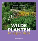 Wilde planten in eigen tuin / Noordboek Natuur 9789056158699, Boeken, Overige Boeken, Verzenden, Zo goed als nieuw, Martin Stevens