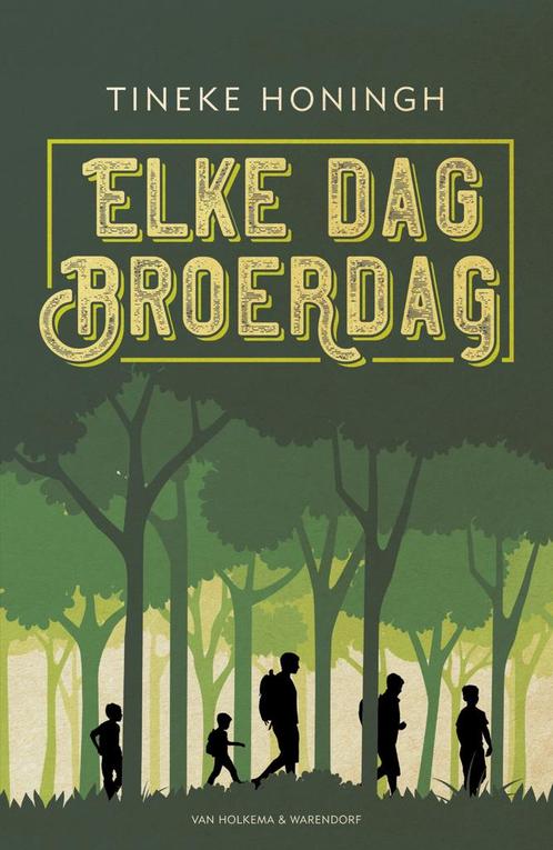 Elke dag broerdag (9789000368969, Tineke Honingh), Boeken, Kinderboeken | Kleuters, Nieuw, Verzenden