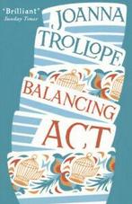 Balancing act by Joanna Trollope (Paperback) softback), Gelezen, Joanna Trollope, Verzenden