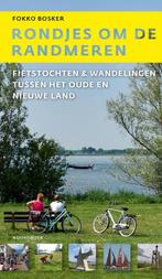 Rondjes om de Randmeren 9789056158675 Fokko Bosker, Verzenden, Zo goed als nieuw, Fokko Bosker