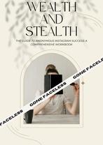 Stealth and Wealth - Gone Faceless, Nieuw