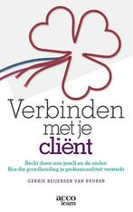 9789492398420 Verbinden met je client Gerrie Reijersen va..., Boeken, Studieboeken en Cursussen, Verzenden, Nieuw, Gerrie Reijersen van Buuren