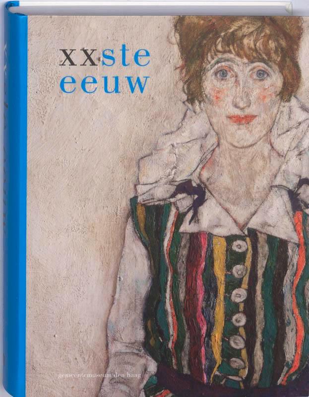 XXste eeuw 9789040085772, Boeken, Kunst en Cultuur | Beeldend, Gelezen, Verzenden