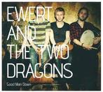 cd - Ewert And The Two Dragons - Good Man Down, Zo goed als nieuw, Verzenden