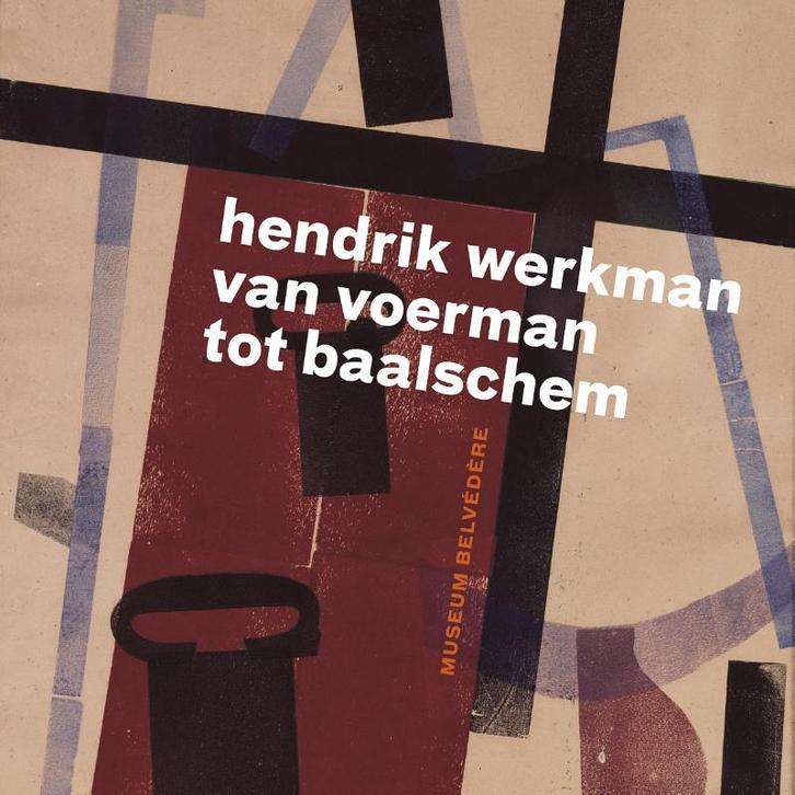 Hendrik Werkman 9789056156770 Han Steenbruggen, Boeken, Kunst en Cultuur | Beeldend, Zo goed als nieuw, Verzenden