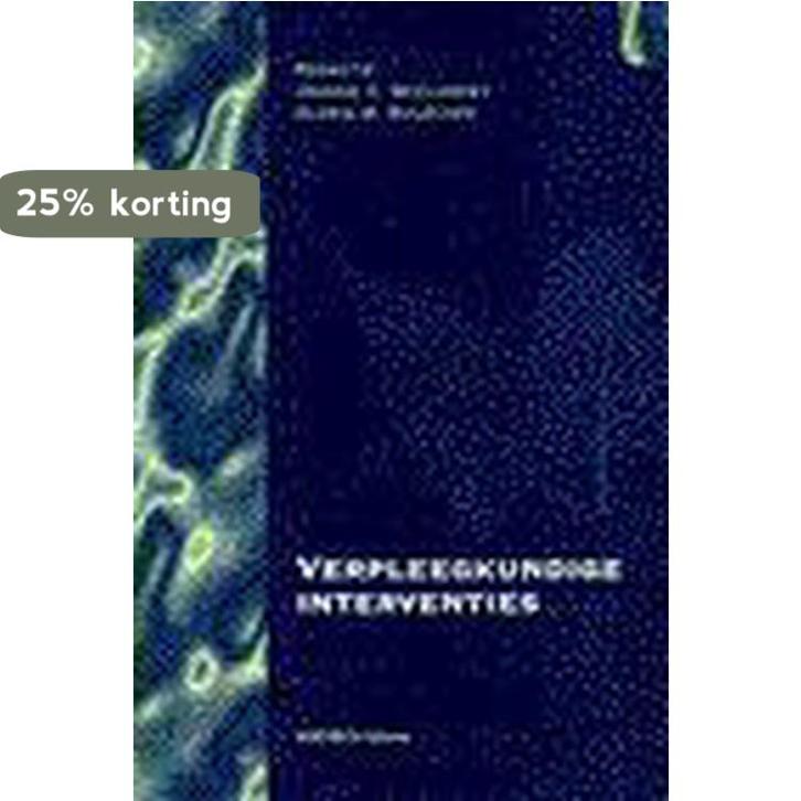 Verpleegkundige interventies 9789035216853, Boeken, Wetenschap, Gelezen, Verzenden