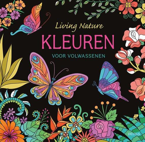 Living Nature - Kleuren voor volwassenen 9789044764499 ZNU, Boeken, Hobby en Vrije tijd, Gelezen, Verzenden