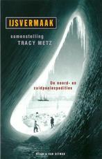 IJsvermaak 9789038849072 Tracy Metz, Verzenden, Gelezen, Tracy Metz