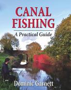 9781906122645 Canal Fishing Dominic Garnett, Boeken, Verzenden, Nieuw, Dominic Garnett