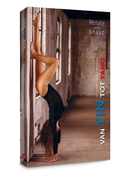 9789493171411 Van Yin tot Yang Renate van der Knaap, Boeken, Gezondheid, Dieet en Voeding, Nieuw, Verzenden