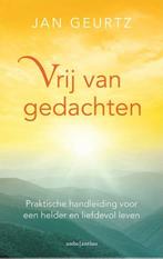 9789026334641 Vrij van gedachten Jan Geurtz, Boeken, Psychologie, Verzenden, Nieuw, Jan Geurtz