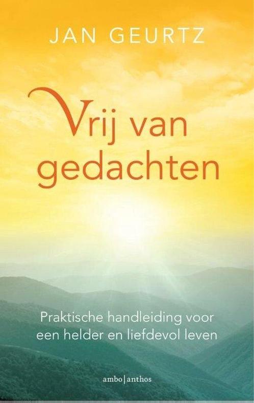 9789026334641 Vrij van gedachten Jan Geurtz, Boeken, Psychologie, Nieuw, Verzenden