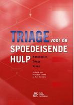 Triage voor de spoedeisende hulp 9789036813570, Boeken, Zo goed als nieuw