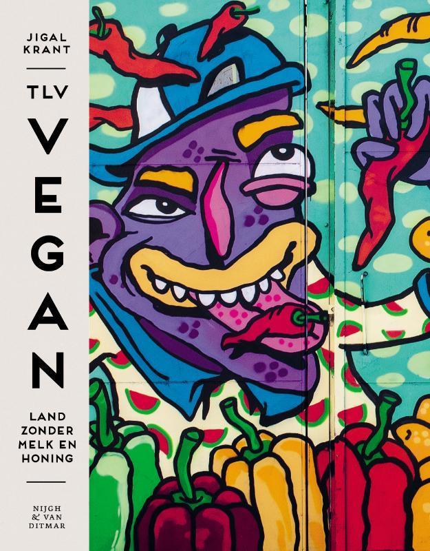 TLV vegan 9789038806754 Jigal Krant, Boeken, Kookboeken, Zo goed als nieuw, Verzenden