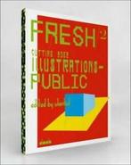 Fresh 2 Public: cutting edge illustrations (Paperback), Verzenden, Gelezen, Slanted