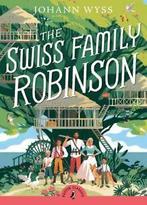 Puffin classics: The Swiss family Robinson by J. D. Wyss, Gelezen, J. D. Wyss, Verzenden