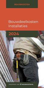 9789493312449 Bouwdeelkosten installaties 2024, Verzenden, Nieuw, IGG bouweconomie BV