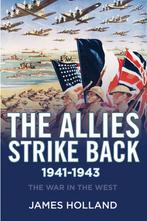 9780802128577 War in the West-The Allies Strike Back, 194..., Nieuw, James Holland, Verzenden