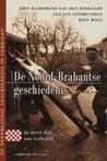 De Brabantse Geschiedenis In Meer Dan 100 Verhalen