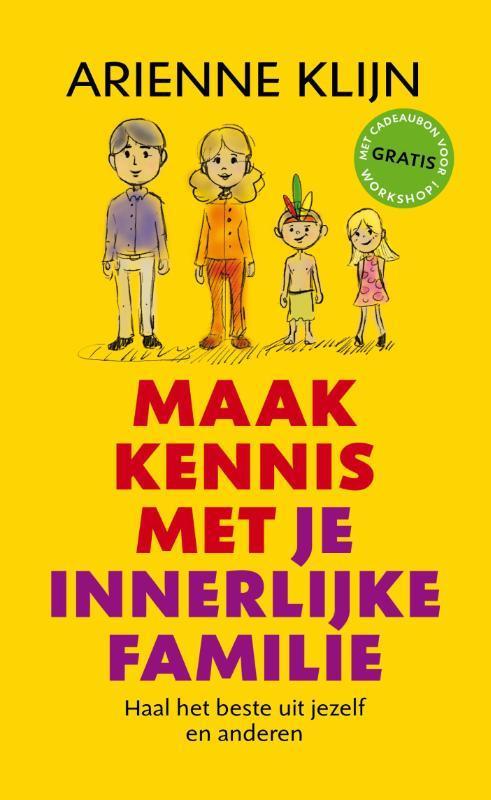 Maak kennis met je innerlijke familie 9789080964907, Boeken, Psychologie, Gelezen, Verzenden