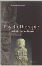 Psychotherapie en de zin van het bestaan - Martin van Kalmth, Boeken, Verzenden, Nieuw