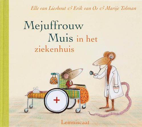 Mejuffrouw Muis in het ziekenhuis 9789056379629, Boeken, Prentenboeken en Plaatjesalbums, Gelezen, Verzenden