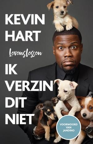 Ik verzin dit niet 9789021566399 Kevin Hart, Boeken, Kunst en Cultuur | Dans en Theater, Gelezen, Verzenden