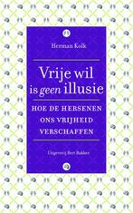 Vrije wil is geen illusie 9789035137929 Herman Kolk, Verzenden, Zo goed als nieuw, Herman Kolk