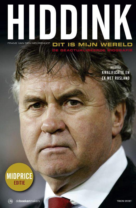 Hiddink, dit is mijn wereld 9789043912198, Boeken, Hobby en Vrije tijd, Gelezen, Verzenden