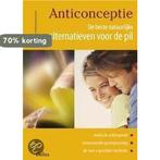 Anticonceptie 9789044700534 A. Hessmann-Kosaris, Verzenden, Gelezen, A. Hessmann-Kosaris