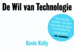 De Wil Van Technologie - Dwarsligger 9789049801274, Boeken, Psychologie, Gelezen, [{:name=>'Kevin Kelly', :role=>'A01'}, {:name=>'Menno Grootveld', :role=>'B06'}, {:name=>'Pon Ruiter', :role=>'B06'}, {:name=>'Wim Scherpenisse', :role=>'B06'}]