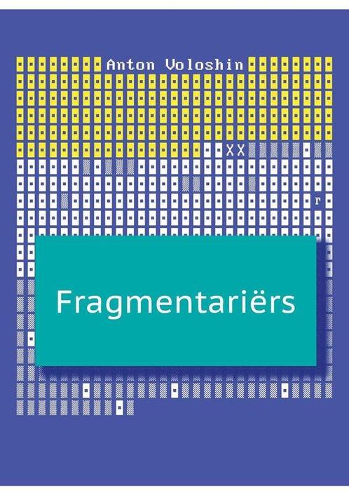 Fragmentariërs 9789464078190 Anton Voloshin, Boeken, Literatuur, Gelezen, Verzenden