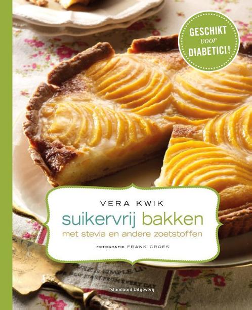 Suikervrij bakken 9789002252303 Vera Kwik, Boeken, Kookboeken, Zo goed als nieuw, Verzenden