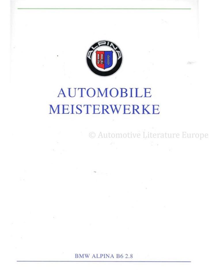 1991 BMW ALPINA B6 2.8 BROCHURE DUITS, Boeken, Auto's | Folders en Tijdschriften