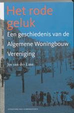 Het Rode Geluk 9789059371989 J. van der Lans, Boeken, Verzenden, Zo goed als nieuw, J. van der Lans