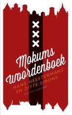 Mokums woordenboek 9789035141865 Ditte Simons, Boeken, Verzenden, Zo goed als nieuw, Ditte Simons
