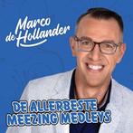 Marco De Hollander - De Allerbeste Meezing Medleys - CD, Cd's en Dvd's, Ophalen of Verzenden, Nieuw in verpakking