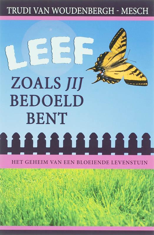 Leef zoals jij bedoeld bent / Pastoraar & toerusting, Boeken, Godsdienst en Theologie, Zo goed als nieuw, Verzenden