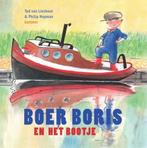 9789025776329 Boer Boris  -   Boer Boris en het bootje, Boeken, Nieuw, Ted van Lieshout, Verzenden