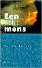 Een echt mens 9789052404813 Gunilla Gerland, Verzenden, Zo goed als nieuw, Gunilla Gerland