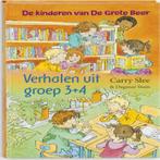 De kinderen van De Grote Beer / Verhalen uit groep 3 + 4 /, Boeken, Kinderboeken | Kleuters, Verzenden, Gelezen, Carry Slee